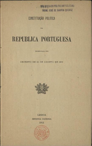 Constituição política da República Portuguesa promulgada por Decreto de 21 de Agosto de 1911