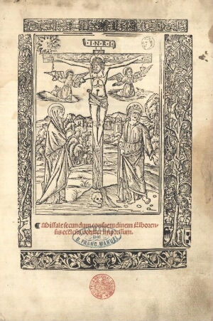 Missale secundum consuetudinem Elborensis Ecclesie nouiter impressum