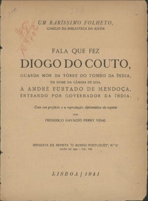 Fala que fez Diogo do Couto, guarda mor da Torre do Tombo da India em nome da Câmara de Goa, a André...