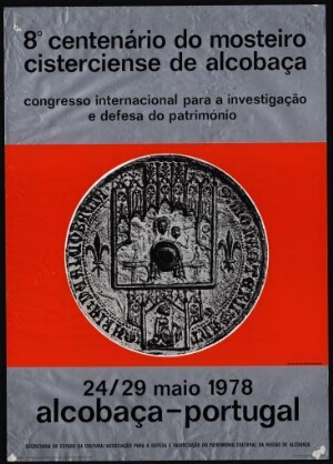 8º Centenário do mosteiro cisterciense de Alcobaça