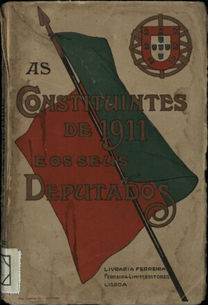 As constituintes de 1911 e os seus deputados