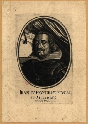 Iean IV. Roy de Portugal et Algarbes