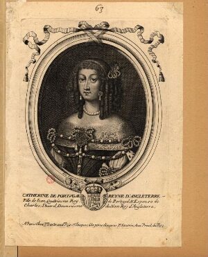 Catherine de Portugal Reyne d'Angleterre