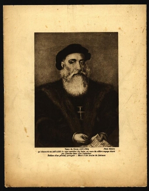 Vasco de Gama (1469-1524) qui découvrit em 1497-1498 la route maritime des Indes