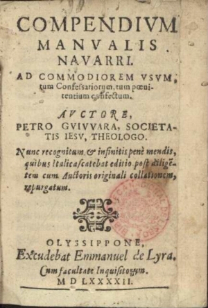 Compendium manualis Nauarri : ad commodiorem vsum tum confessariorum, tum poenitentium confectum