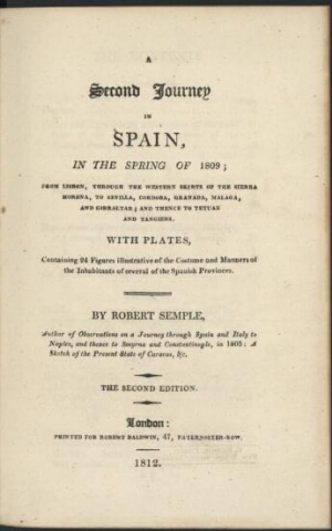 A second journey in Spain in the Spring of 1809; from Lisbon, through the western skirts of the Sier...