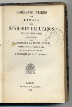 Regimento interno da Camara dos Senhores Deputados de 23 de Janeiro de 1827