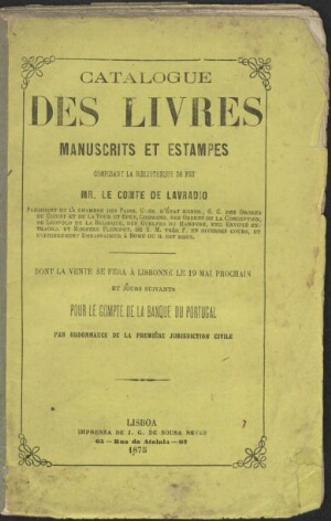 Catalogue des livres manuscrits et estampes composant la biblotheque de feu Monsieur le comte de Lav...