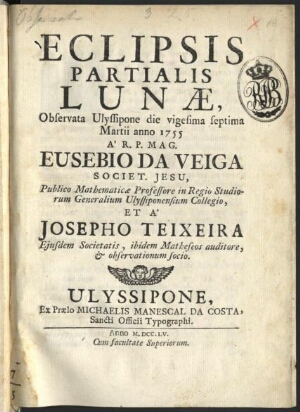 Eclipsis Partialis Lunae, Observata Ulyssipone die vigesima septima Martii anno 1755
