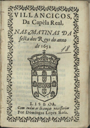 Villancicos, da Capèla Real, nas Matinas da festa dos Reys do anno de 1652