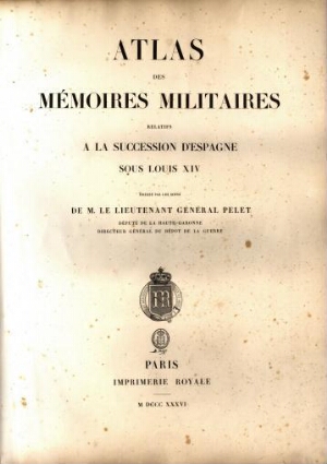 Atlas des mémoires militaires relatifs a la sucession d'Espagne sous Louis XIV