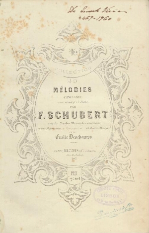 Collection 40 mélodies choisies avec accomp. de piano, par F. Schubert avec les paroles allemandes o...