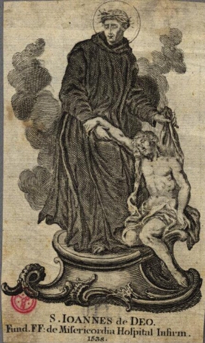 S. Ioannes de Deo. Fund. FF: de Misericordia Hospital. Infirm. 1538