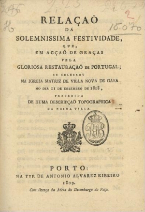 Relação da solemnissima festividade, que, em acçaõ de graças pela gloriosa restauraçaõ de Portugal, ...