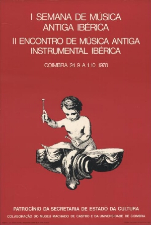I Semana de música antiga ibérica ; ; II Encontro de música antiga instrumental ibérica