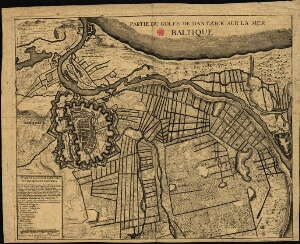 Plan de la ville Faubourg et environs de Dantzick