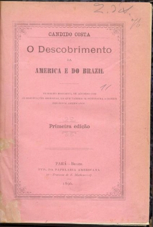 O descobrimento da América e do Brazil