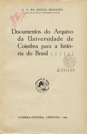 Documentos do arquivo da Universidade de Coimbra para a história do Brasil