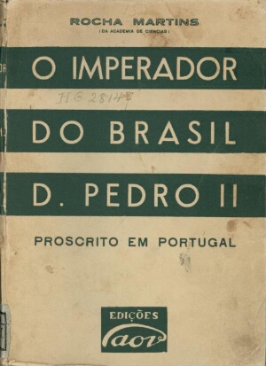 O Imperador D. Pedro II do Brasil proscrito em Portugal