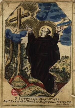 S. Petrus de Alcantara - Ord. S. Francisci Discale ac P. Spiritualis S. Teresiae.