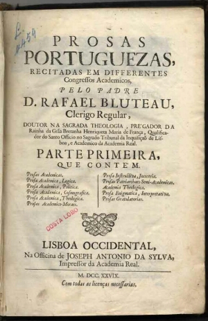 Prosas portuguezas, recitadas em differentes Congressos Academicos