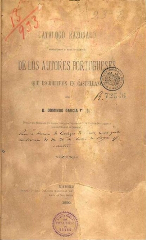Catalogo razonado biografico e bibliográfico de los autores portugueses que escribieron en castellan...
