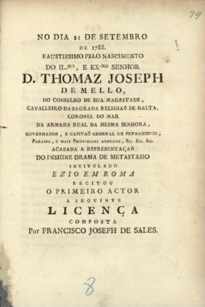 No dia 21 de Setembro de 1788. faustissimo pelo Nascimento do Il.mo, e Ex.mo Senhor D. Thomaz Joseph...