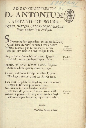 Ad Reverendissimum D. Antonium Caietano de Sousa, inter omnes genealogos Regiae Domus Lusitanae faci...