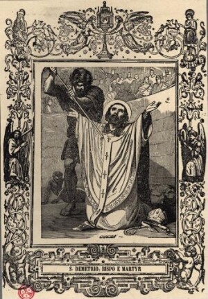 S. Demétrio, Bispo e Martyr