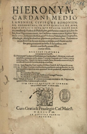 Hieronymi Cardani ... Commentarii, in Hippocratis De aere, aquis et locis opus, ... Accedunt praeter...