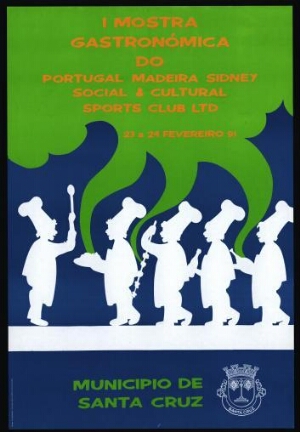 I Mostra Gastronómica do Portugal Madeira Sidney Social & Cultural Sports Club Ltd