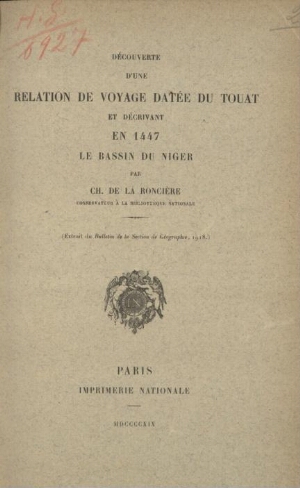 Découverte d'une relation de voyage datée du Touat et décrivant en 1447 le bassin du Niger
