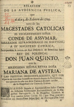 Relacion de la audiencia publica, que el dia 3 de Febrero de 1709 tuvo de las Magestades Catolicas e...