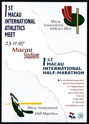 1st Macau International Athletics Meet ;1st Macau International Half-Marathon