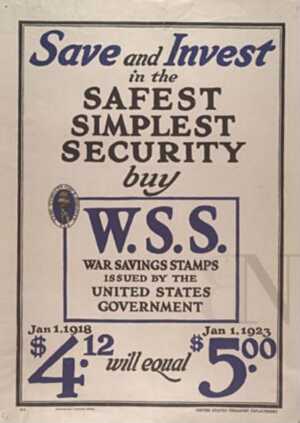 Save and invest in the safest simplest security, buy W.S.S.... issued by the United States Governmen...