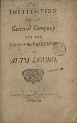 Institution of the General Company for the Culture of the Vineyards of Alto Douro