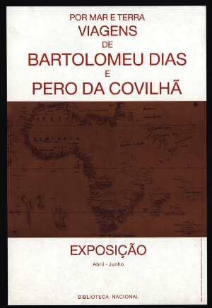 Viagens de Bartolomeu Dias e Pero da Covilhã