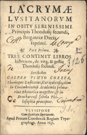 Lacrymae Lusitanorum in obitu Serenissimi Principis Theodosij secundi, Brigantiae Ducis septimi