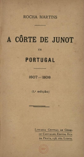 A Côrte de Junot em Portugal, 1807-1808