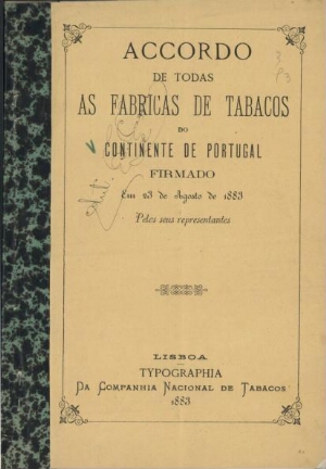 Accordo de todas as fabricas de tabacos do Continente de Portugal...