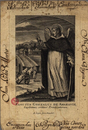 Sanctus Gonzalus de Amarante, Lusitanus; ordinis Praedicatorum