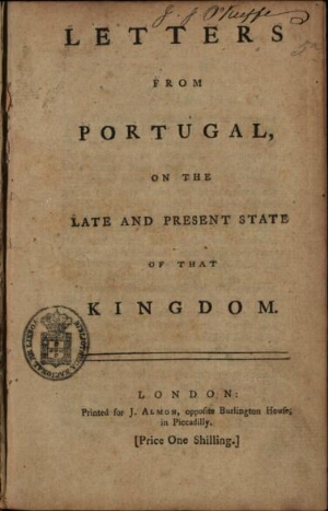 Letters from Portugal, on the late and present state of that Kingdom