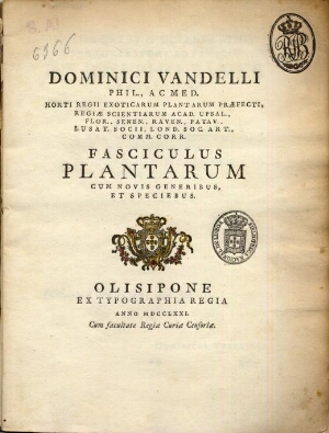 Dominici Vandelli... Fasciculus plantarum cum novis generibus, et speciebus
