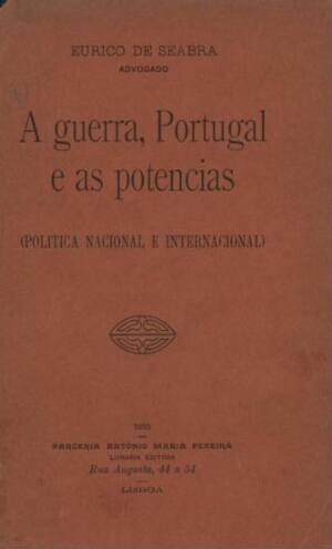 A guerra, Portugal e as potencias