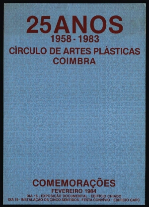 25 anos [do] Círculo de Artes Plásticas [de] Coimbra