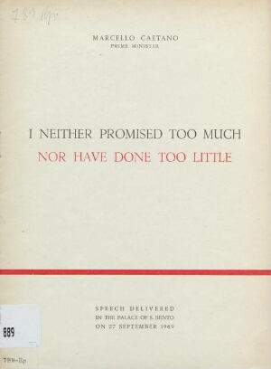 I neither promised too much nor have done too little