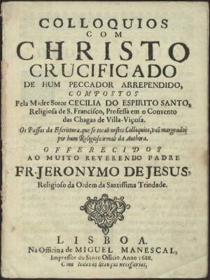 Colloquios com Christo Crucificado de hum peccador arrependido,