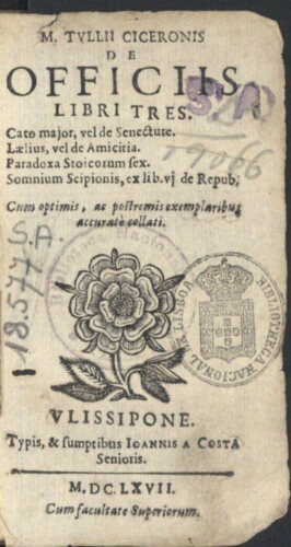 M. Tullii Ciceronis De officiis libri tres. Cato major, vel De senectute. Lñlius, vel De amicitia. P...