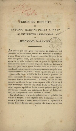 Terceira resposta de António Martins Pedra & Fº & Cª ás invenctivas e calumnias de Jeronymo d'Arante...