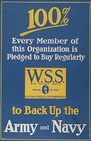 100% - every member of this organization is pledged to buy regulary W.S.S.... to back up the Army an...